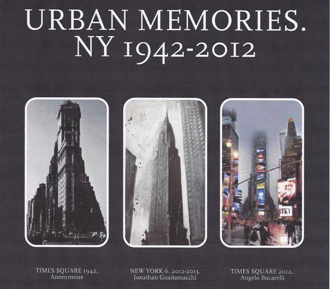 Angelo Bucarelli Urban Memories NY 1942-2012